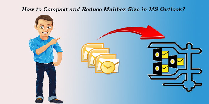 process-to-compact-reduce-mailbox-size-in-ms-outlook