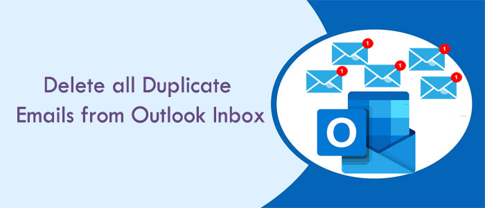 Delete all duplicate emails from Outlook Inbox – 2019, 2016, 2013 & others